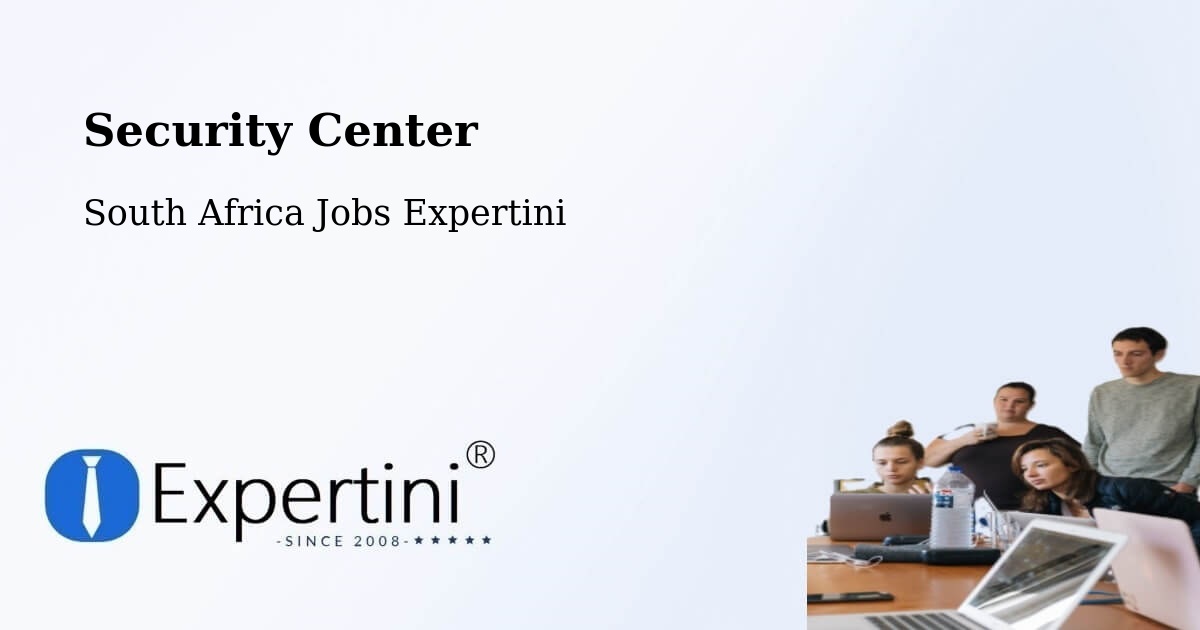 Security & Compliance – Whittlesea - South Africa Jobs Expertini